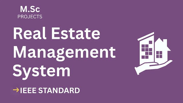 Real Estate Management – M.Sc Project Report with IEEE Standard Format blog cover image