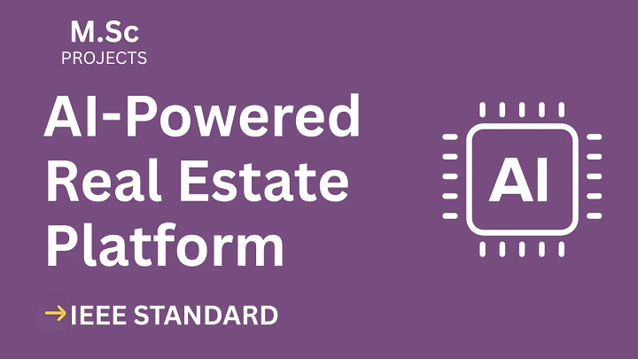 AI-Powered Real Estate Platform – M.Sc Project Report with IEEE Standard Format blog cover image