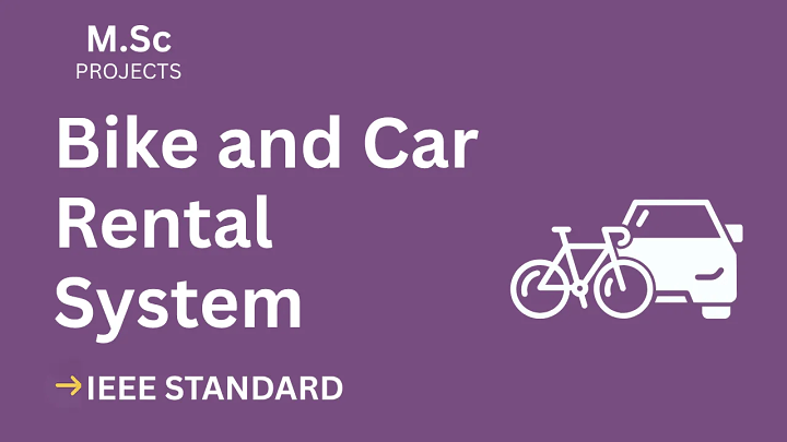Bike and Car Rental System – M.Sc Project Report with IEEE Standard Format blog cover image