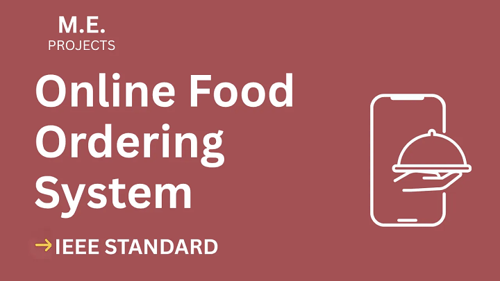 Online Food Ordering – ME Project Report with IEEE Standard Format blog cover image