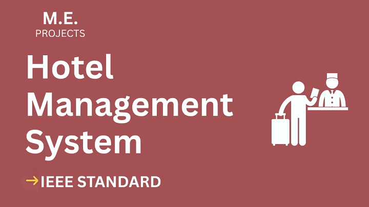 Hotel Management System – ME Project Report with IEEE Standard Format blog cover image