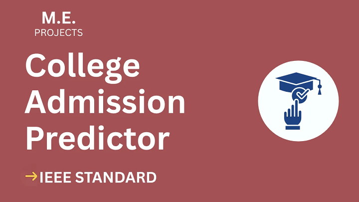 College Admission Predictor – ME Project Report with IEEE Standard Format blog cover image