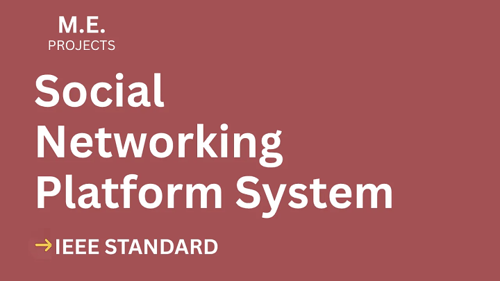Social Networking Platform – ME Project Report with IEEE Standard Format blog cover image