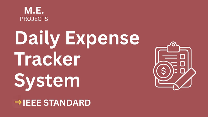 Daily Expense Tracker – ME Project Report with IEEE Standard Format blog cover image