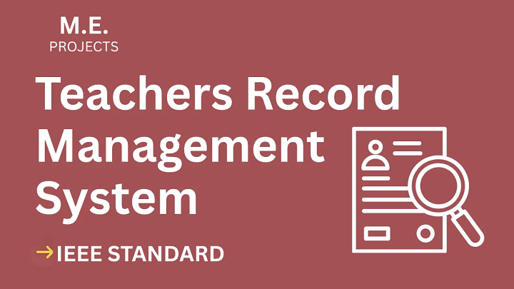Teachers Record Management System – ME Project Report with IEEE Standard Format blog cover image