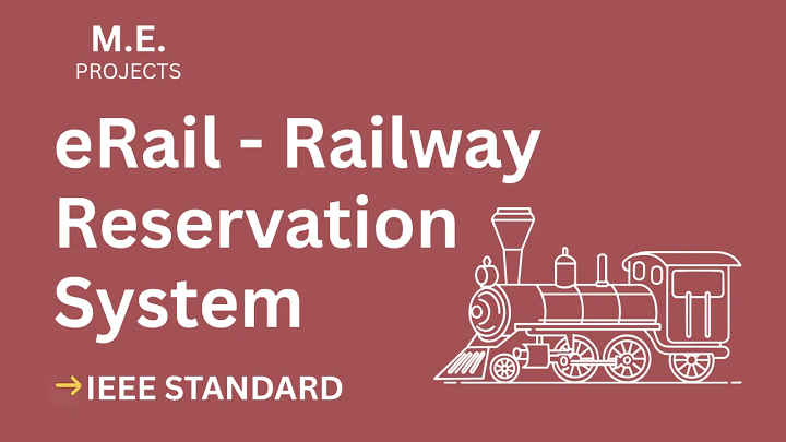 eRail - An online railway reservation system – ME Project Report with IEEE Standard Format blog cover image