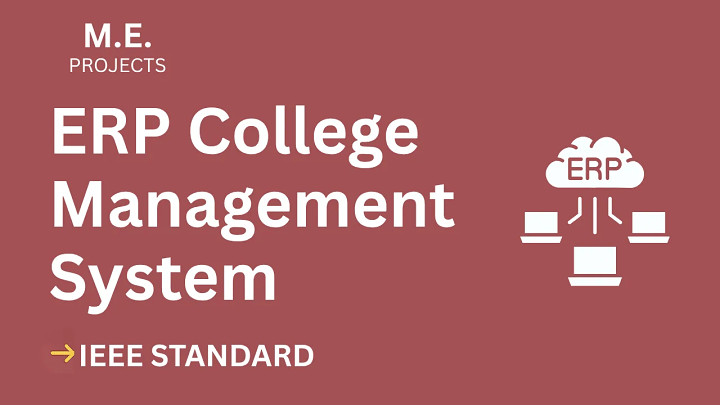 ERP College Management – ME Project Report with IEEE Standard Format blog cover image