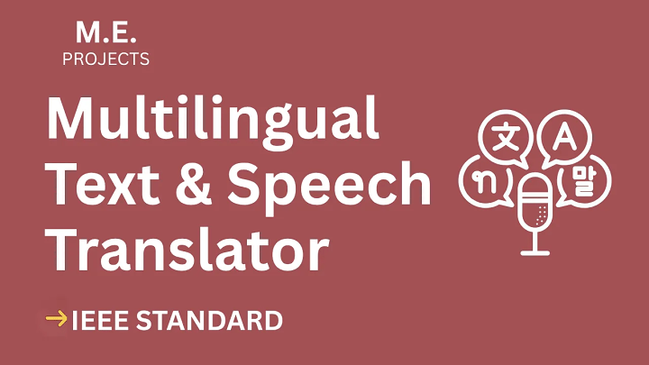 Multilingual Text and Speech Translator – ME Project Report with IEEE Standard Format blog cover image