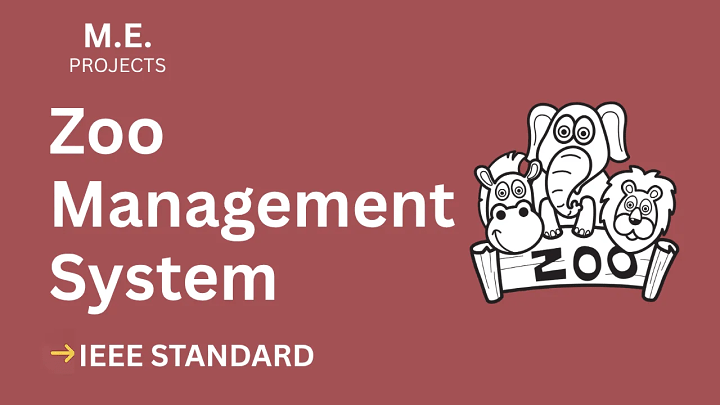 Zoo Management System – ME Project Report with IEEE Standard Format blog cover image
