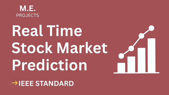 Real Time Stock Market Prediction – ME Project Report with IEEE Standard Format blog cover image