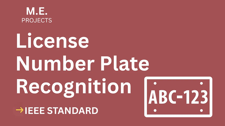 License Number Plate Recognition – ME Project Report with IEEE Standard Format blog cover image