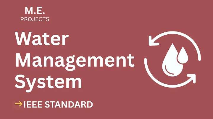 Water Management System – ME Project Report with IEEE Standard Format blog cover image