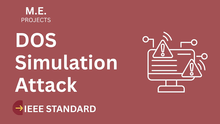 DosAttack – A Denial-of-Service Simulation Tool – ME Project Report with IEEE Standard Format blog cover image