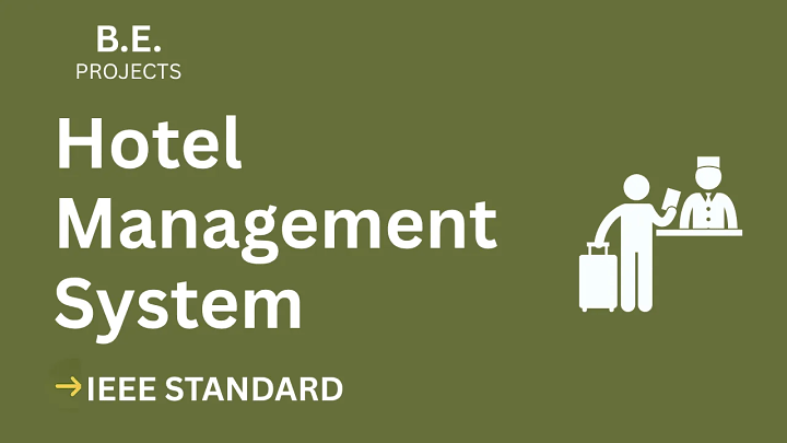 Hotel Management System – BE Project Report with IEEE Standard Format blog cover image