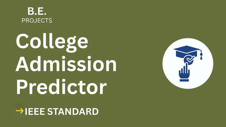 College Admission Predictor – BE Project Report with IEEE Standard Format blog cover image
