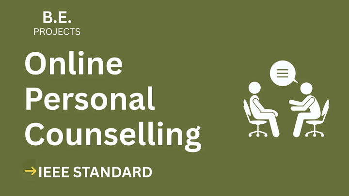 Online Personal Counselling – BE Project Report with IEEE Standard Format blog cover image