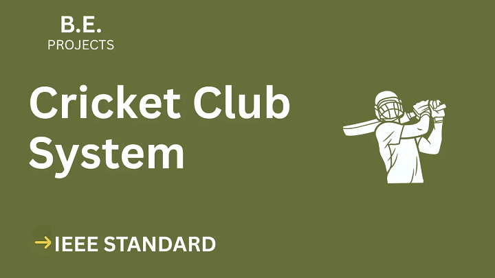 Cricket Club System – BE Project Report with IEEE Standard Format blog cover image
