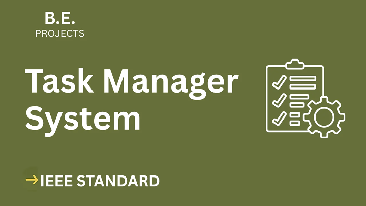 Task Manager – BE Project Report with IEEE Standard Format blog cover image
