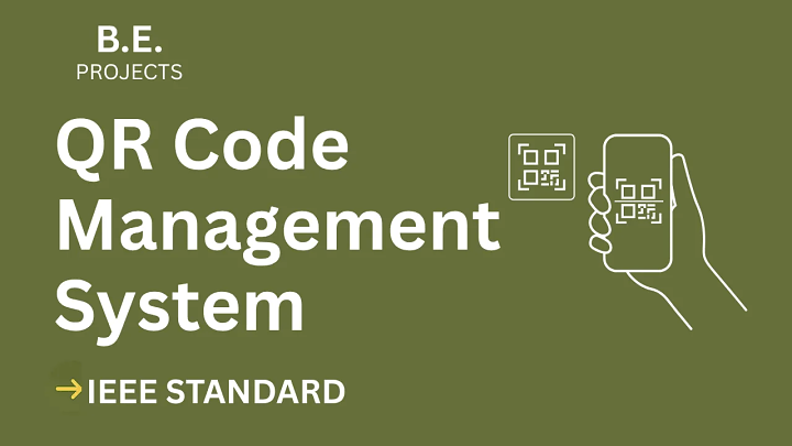 QR Code Management – BE Project Report with IEEE Standard Format blog cover image