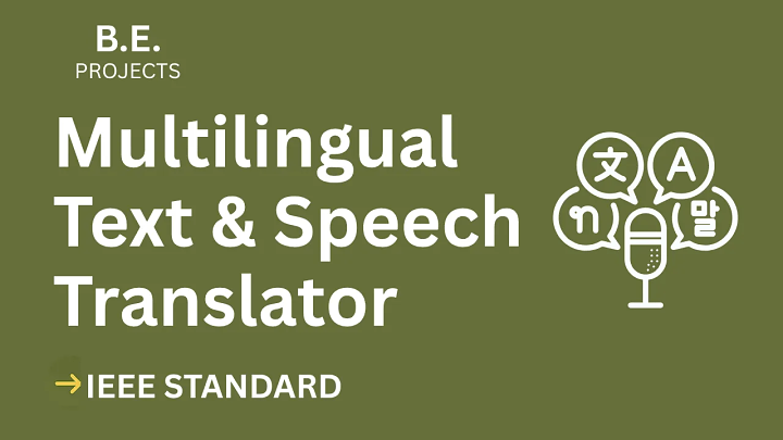 Multilingual Text and Speech Translator – BE Project Report with IEEE Standard Format blog cover image