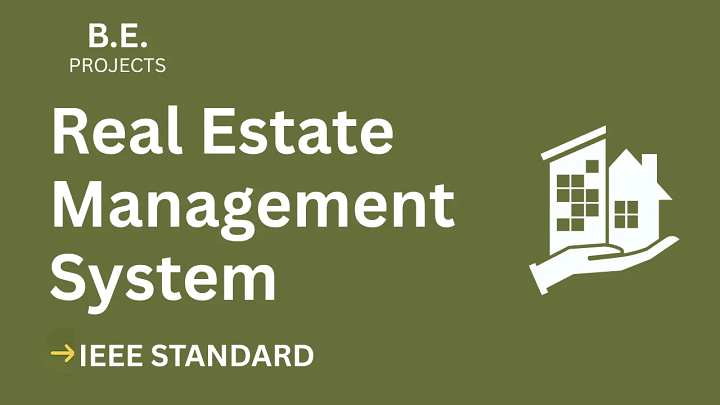 Real Estate Management – BE Project Report with IEEE Standard Format blog cover image