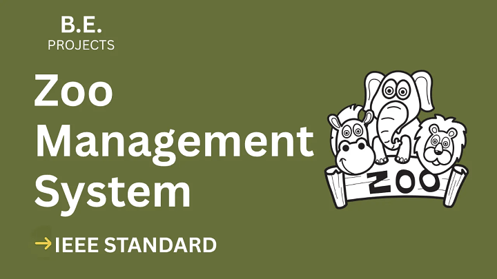 Zoo Management System – BE Project Report with IEEE Standard Format blog cover image