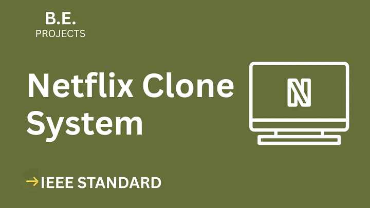 Netflix Clone – BE Project Report with IEEE Standard Format blog cover image