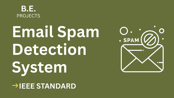 Email Spam Detection System – BE Project Report with IEEE Standard Format blog cover image