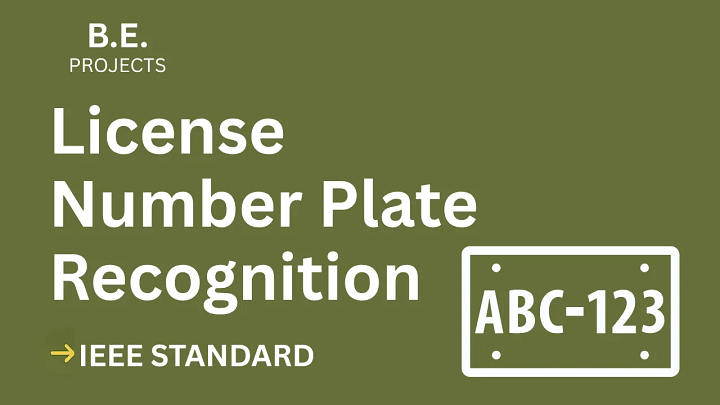 License Number Plate Recognition – BE Project Report with IEEE Standard Format blog cover image