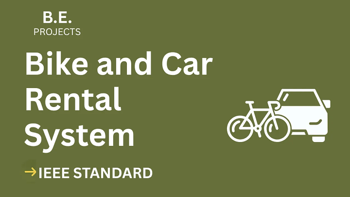 Bike and Car Rental System – BE Project Report with IEEE Standard Format blog cover image