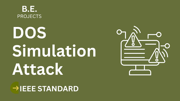 DosAttack – A Denial-of-Service Simulation Tool – BE Project Report with IEEE Standard Format blog cover image