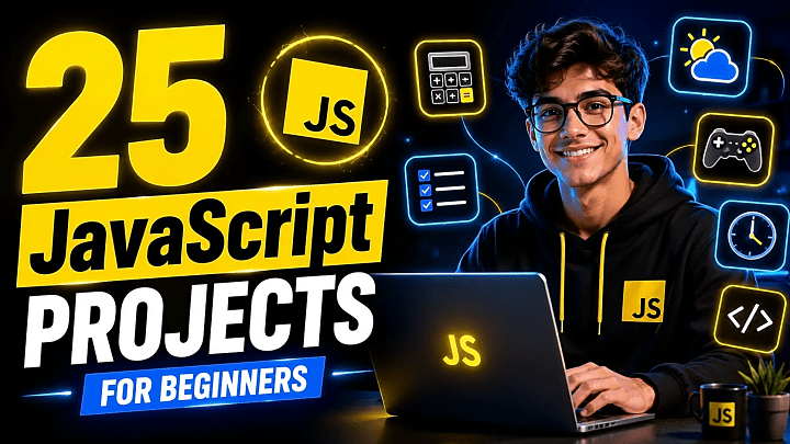 25 JavaScript Projects for Beginners With Source Code Ideas
