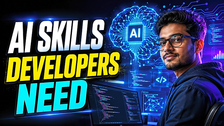 AI Skills Developers Must Learn in 2026: Complete Roadmap for Students &amp; Freshers blog cover image